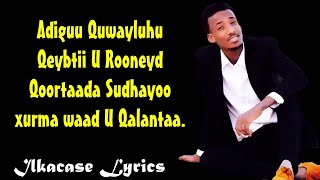 Ahmed Aarshe Hees Cusub Nimco Luul Lyrics 2018 [upl. by Theresina]