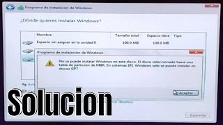 No se puede Instalar Windows en este disco El disco seleccionado tiene una tabla de particion MBR [upl. by Nuahc]