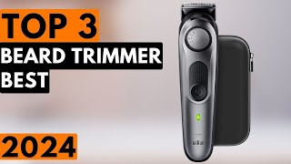 Top 3 Best Beard Trimmer in 2024 [upl. by Manuel332]