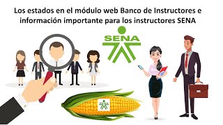 Los estados en el módulo web Banco de Instructores SENA e información importante [upl. by Artimas]