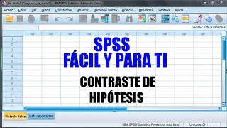 CONTRASTE DE HIPOTESIS CON EL SPSS [upl. by Ikiv838]