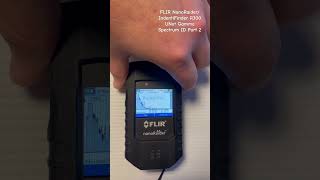 FLIR NanoRaiderIndentiFinder R300 UNat Gamma Spectrum ID Part 2 radioactive czt radium [upl. by Lundell]