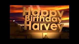 Happy Birthday Harvey [upl. by Buhler]