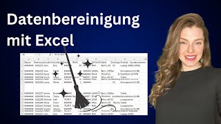 Excel Datenbereinigung Alle wichtigen Schritte für perfekte Tabellen [upl. by Nosna848]