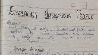 Handwritten notes of Displacing indigenous people class 11 [upl. by Ahsan]