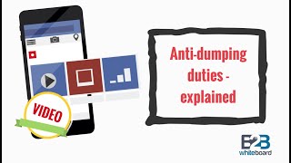 Antidumping duties  explained [upl. by Halilahk]