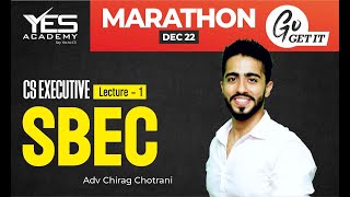 SBEC MARATHON for Dec 2022 Part 1  CS Executive Marathon for Dec 22  Adv Chirag Chotrani [upl. by Barbee]