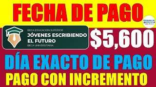 😱🤑FECHA EXACTA PARA RECIBIR EL PAGO DE LA BECA JÓVENES ESCRIBIENDO EL FUTURO 2024🤑😱 [upl. by Bond]