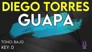 Diego Torres  Guapa  Karaoke Instrumental  Bajo [upl. by Cenac]