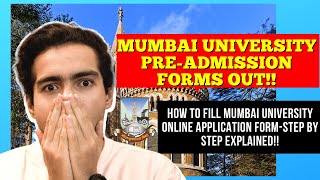 How to Fill Mumbai University Application Form 20222023  Step By Step Explained  Harshit Chauhan [upl. by Craner]