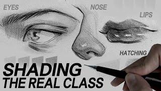 REAL CLASS SHADING HATCHING  EYES NOSE LIPS [upl. by Tirzah]