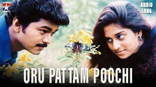 Oru Pattam Poochi  Audio Song  Kadalukku Mariyadai  Vijay  Shalini  Ilayaraja Star Hits [upl. by Ekenna140]