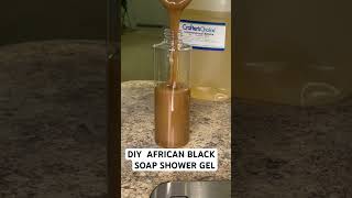 DIY BLACK SOAP SHOWER GEL hyperpigmentation soap skinglow skinbrightening skinlightening [upl. by Akayas]