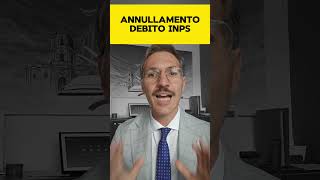 ANNULLAMENTO DEBITO INPS [upl. by Ulphia482]