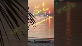 Law of Attraction Doesnt Compute any negetive word lokendra lokendrasingh lawofattraction word [upl. by Ferdinanda104]