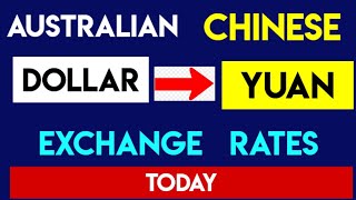 1 AUD to CNY  Australian Dollars to Chinese Yuan Currency Exchange Rates Today 05 SEP 2024 [upl. by Asen704]