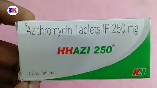 Hhazi 250mg Tablets  Azithromycin Tablet  HHazi Tablet Uses Benefit Dosage review in Hindi [upl. by Delaryd]