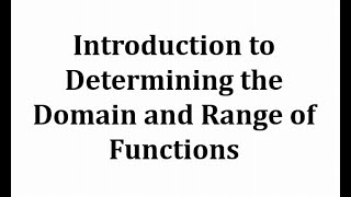 Determining Domain and Range [upl. by Mohsen85]