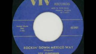 Loy Clingman  Rockin Down Mexico Way [upl. by Modnarb]