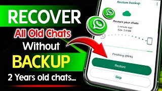 How to Recover Restore WhatsApp Chats Recover Chats Without Backup [upl. by Shulins916]