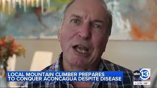 ABC13 Houston  Conquering mountains amp Parkinsons 67yearold Aconcagua expedition for a cause [upl. by Melisent971]