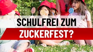 Schulfrei zum Zuckerfest [upl. by Alaj37]