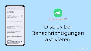 Display bei Benachrichtigungen aktivieren Android 15 [upl. by Avner]