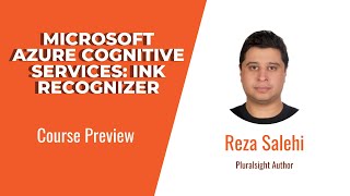 Azure Skills Microsoft Azure Cognitive Services Ink Recognizer Course Preview [upl. by Aridan736]