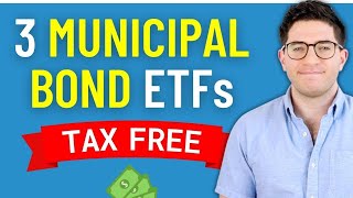 3 Best Municipal Bond ETFs for TaxFree Income VTEB  More [upl. by Elisabeth]