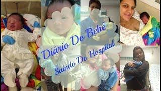 Diário Do Bebê Saindo Do Hospital [upl. by Ruvolo330]