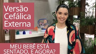 Versão cefálica externa procedimento para virar bebê pélvico parto pélvico VCE [upl. by Ettenna]