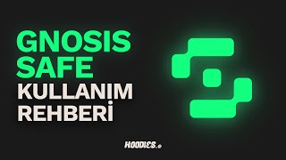 Gnosis Safe Kullanım Rehberi [upl. by Peonir805]