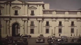 La moneda Chile  Hotel Carrera 1950 [upl. by Agnew]