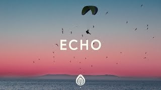 Echo Lyrics  Elevation Worship ft Tauren Wells [upl. by Ardnosak]