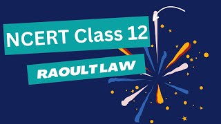 NCERT CLASS 12 Raoults Law JEENEETChemistry48 [upl. by Guttery100]