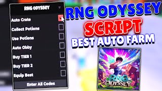 RNG Odyssey Script  Hack  Auto Farm Auto Crate Get All Codes [upl. by Phillipe]