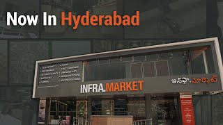 Infra Market Premium Stores  Now in Hyderabad [upl. by Lockwood]