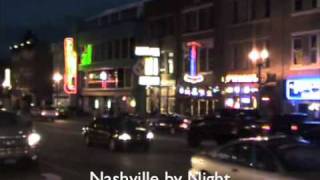 Nashville by Night Sightseeing  Roch Voisine [upl. by Batruk801]