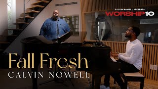 Calvin Nowell  Fall Fresh [upl. by Barling]