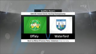 Offaly v Waterford  All Ireland Senior Hurling Championship 2017  Round 1  HIGHLIGHTS [upl. by Sophy]