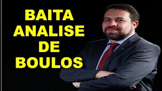 🔥BOULOS FAZ BAITA ANALISE🔥 [upl. by Yhtamit]