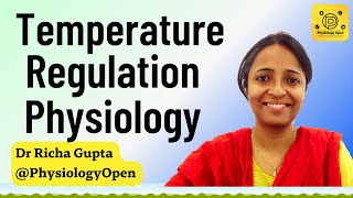 Temperature regulation of the body physiology mbbs 1st year  Thermoregulation [upl. by Corwun]