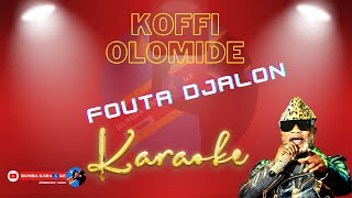 Fouta Djalon Koffi Olomide Karaoke [upl. by Aelc]