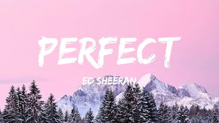 Ed Sheeran  Perfect Lyrics  Katy Perry Lvly Hot Mix Lyrics 2024 [upl. by Meara]