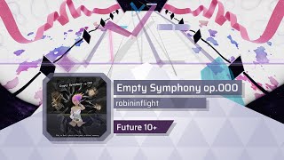 ArcCreate  FOF II  Empty Symphony op000  robininflight Future 10 [upl. by Ribble]