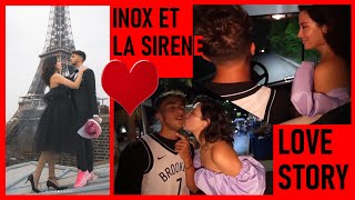 INOX ET LA SIRENE  LOVE STORY [upl. by Pilihp]