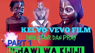 UCHAWI WA KIJIJI PART 1 KELVO VEVO FILM [upl. by Litta]