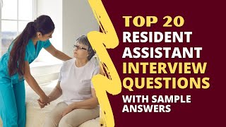 Resident Assistant Interview Questions and Answers for 2024 [upl. by Niwri70]