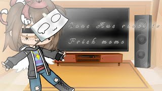 Sans AUs react to Frisk meme [upl. by Irrab158]