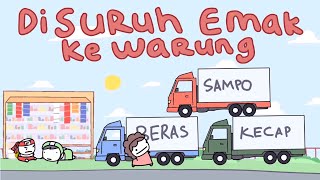 KETIKA DISURUH EMAK KE WARUNG  PART 3 [upl. by Georgia]